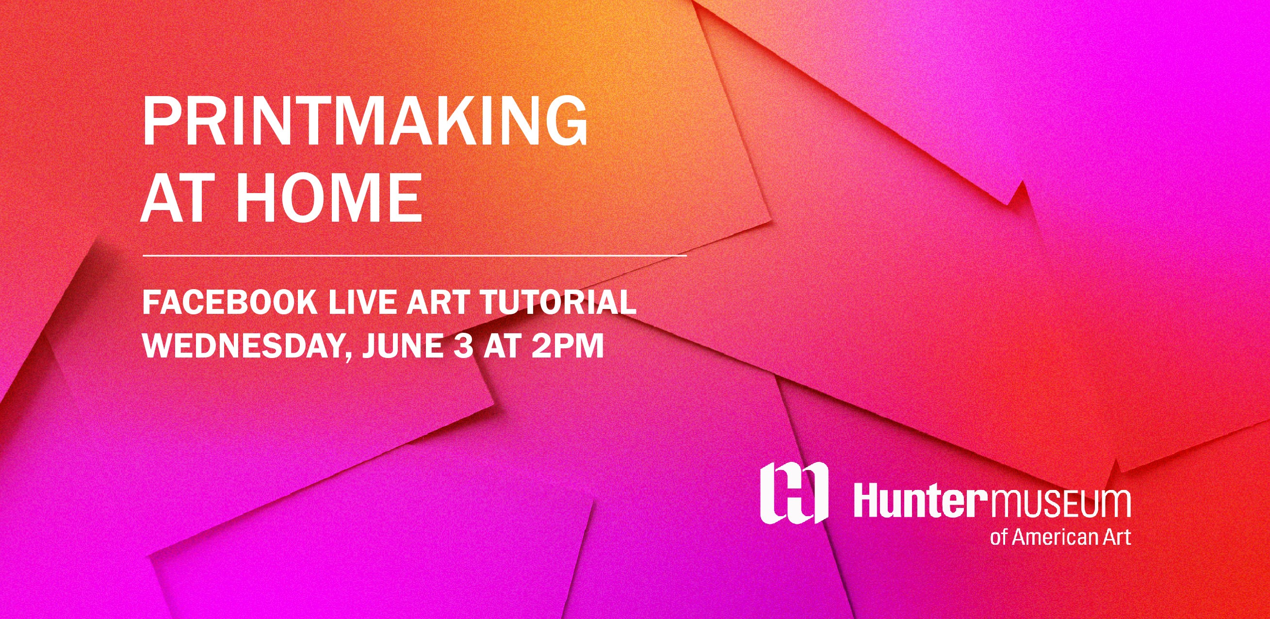 Sheets of paper overlaid with vibrant pink and orange. Text reads, "Facebook Live art tutorial Wednesday, June 3 at 2 PM."